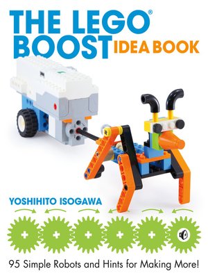 cover image of The LEGO BOOST Idea Book